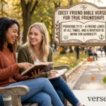 Best Friend Bible Verses for True Friendship