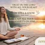 Bible Verses About Overthinking and Trusting