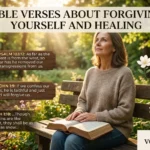 Bible Verses About Forgiving Yourself and Healing