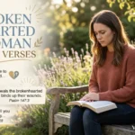 Broken Hearted Woman Bible Verses