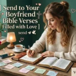 Send to Your Boyfriend Bible Verses Filled with Love